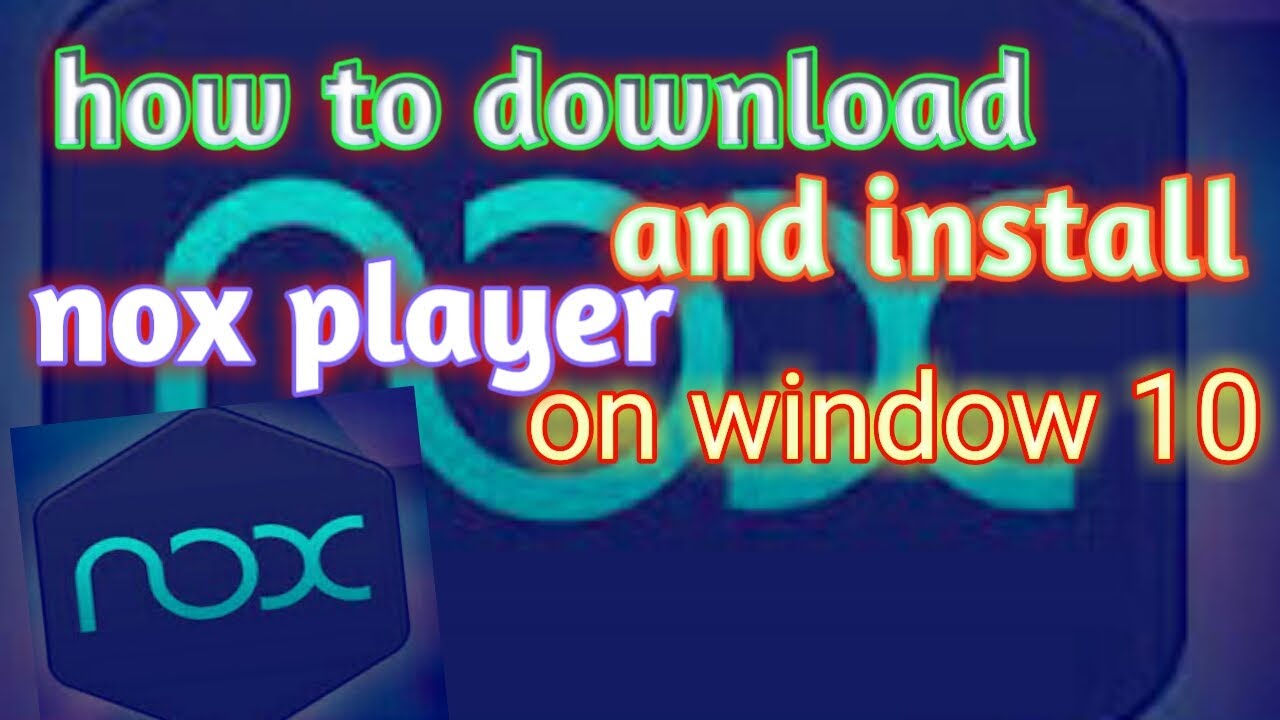 instal the new version for windows Nox App Player 7.0.5.8 instal the new version for windows Nox App Player 7.0.5.8