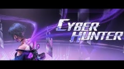 CYBER HUNTER EXTREME GRAPHICS UNDER 7 GB DOWNLOAD SIZE 60 FPS