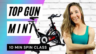 TOP GUN MINI \/\/ Quick 10 Minute Spin Class • HIIT Cycling Workout
