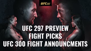 The Fight Corner episode 2: UFC 297 preview, fight picks, UFC 300