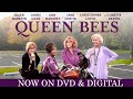 Queen Bees | Trailer | Own it now on DVD and Digital