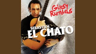 Video thumbnail of "Sébastien El Chato - A jamais (Mirame)"