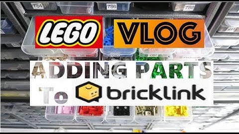 LEGO VLOG #16 Added 12,000 Parts to Bricklink Store / Parting out Used / Buying & Selling
