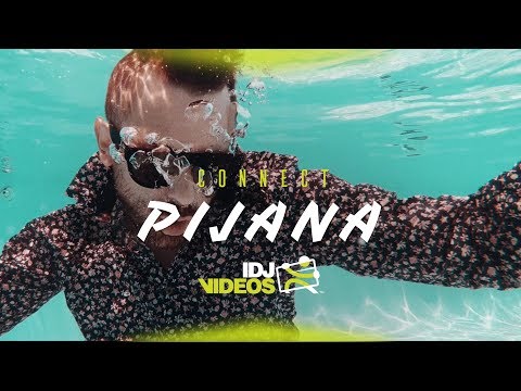 CONNECT - PIJANA (OFFICIAL VIDEO)