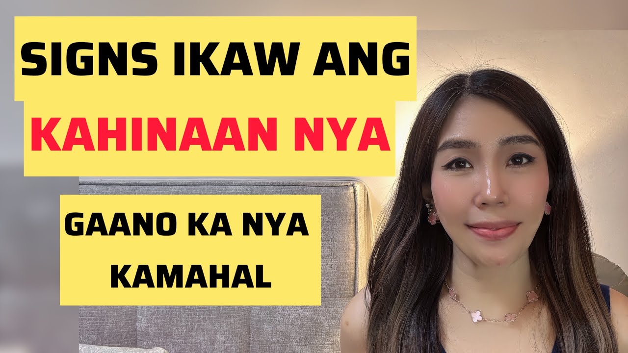 7 SIGNS IKAW ANG KAHINAAN NG LALAKE | CHERRYL TING 