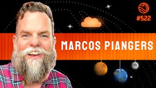 MARCOS PIANGERS - Venus Podcast #522