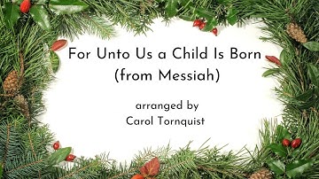 2021 MPC Musical Advent Calendar Day #10   For Unto Us   Tornquist