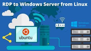How to RDP to Windows Server from Ubuntu Linux (Remmina)