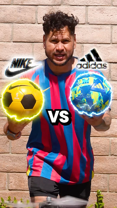 Nike Vs Adidas ball, Which is Stronger? ⚽️