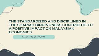 MEA3023 KME1 GROUP16 (THE CONTRIBUTION OF ISLAMIC BANKING IN THE MALAYSIAN ECONOMY)