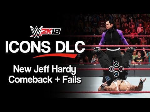WWE 2K18: New Jeff Hardy Comeback + Failed Animations (Enduring Icons DLC)