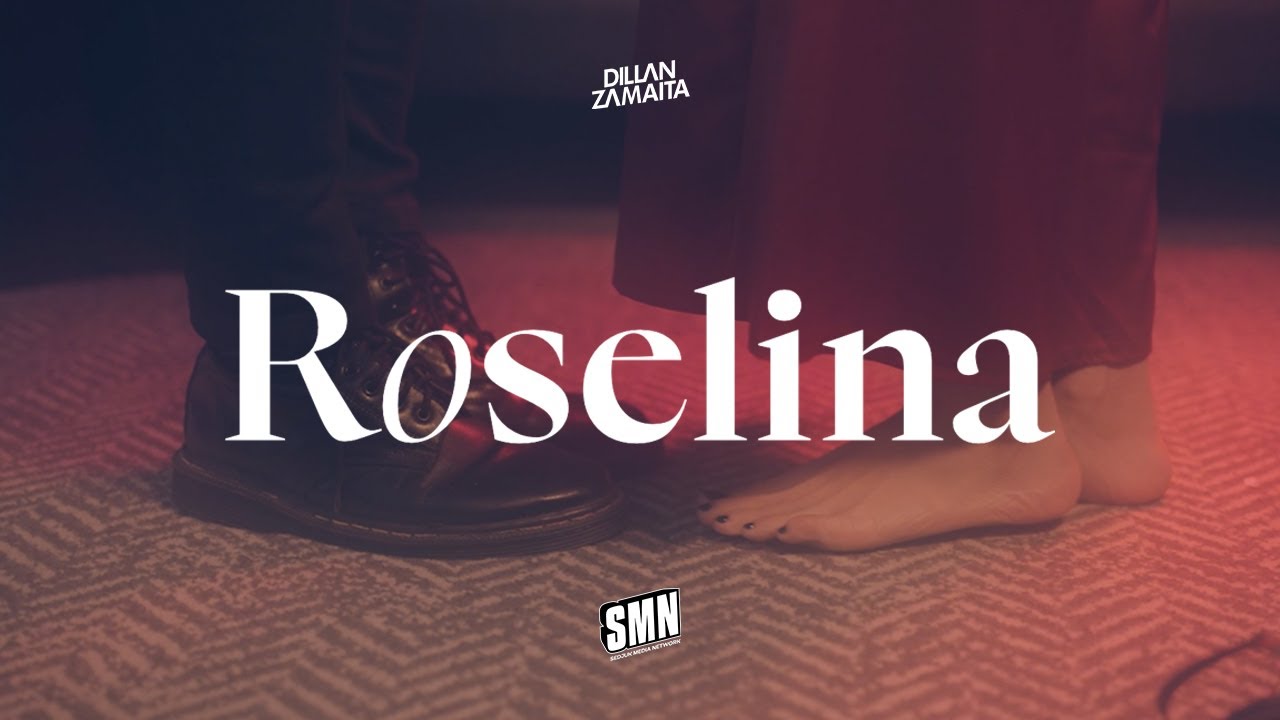 Dillan Zamaita - Roselina (Official Music Video) - YouTube