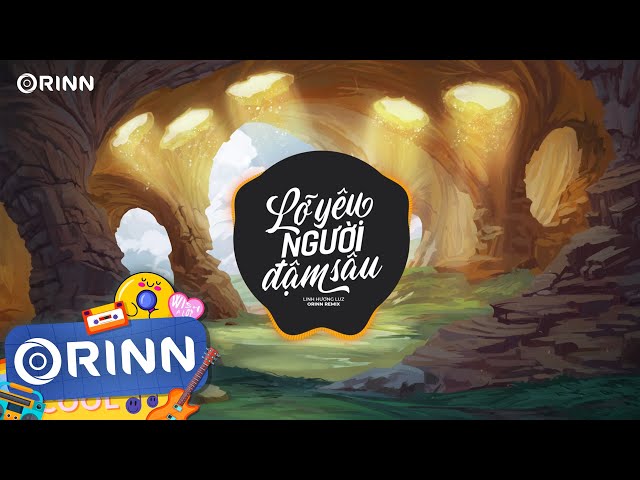 Lỡ Yêu Người Đậm Sâu (Orinn Remix) - Linh Hương Luz | Nhạc Trẻ Remix EDM Hot TikTok Hay Nhất 2022 class=