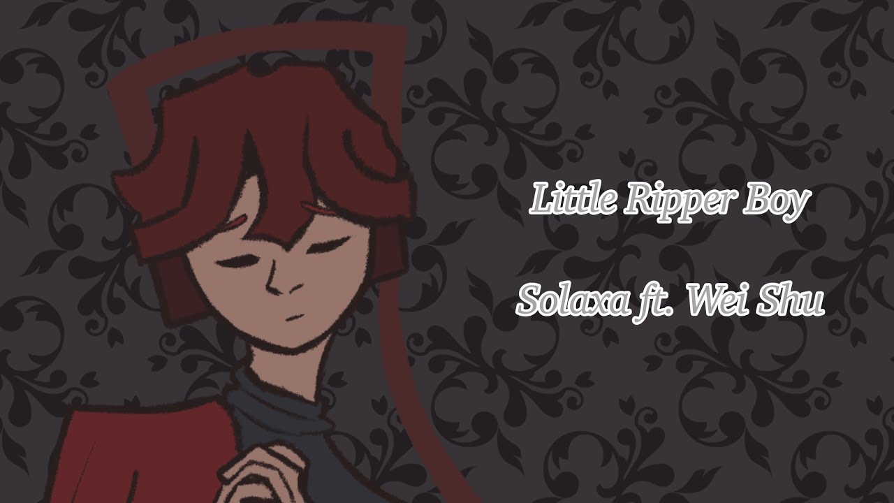 (Wei Shu) Little Ripper Boy (SynthV Cover)