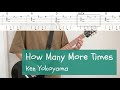 【TAB譜】Ken Yokoyama「How Many More Times」