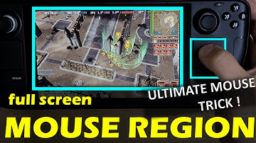 ULTIMATE Steam Deck OLED TRACKPAD mouse: FULL SCREEN Mouse Region! For RTS, CRPG, 2d, desktop (2024)