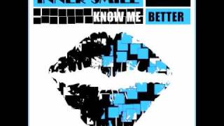 Inner Smile - Know Me Better (The Perez Brothers Remix)