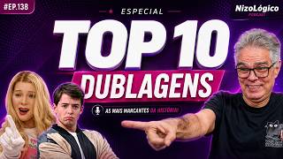 AS 10 MAIORES DUBLAGENS DO NIZO NETO