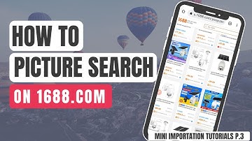 HOW TO PICTURE SEARCH PRODUCTS ON 1688.COM WEBSITE