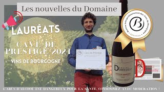 Lauréats Une Belle Récompense Pour Le Domaine Notre Mâcon-Mancey Sélectionné