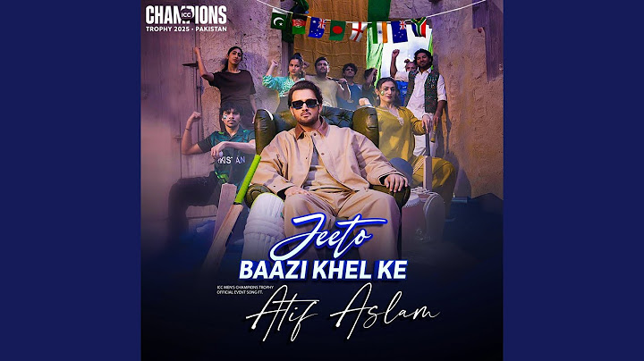 Jeeto Baazi Khel Ke (ICC Men's Champions Trophy Pakistan 2025 Official Event Song)