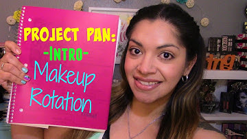 Project Pan 2016 Intro | Makeup Rotation