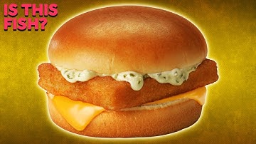 Is the Filet-O-Fish Actually Fish?