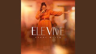 Ele Vive