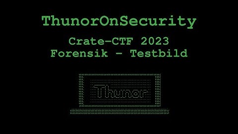 Testbild Challenge from Crate-CTF 2023 (Forensics Tutorial)