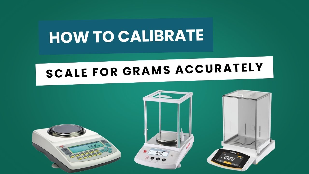 How to Calibrate a Gram Scale Accurately | Step-by-Step Digital Scale ...