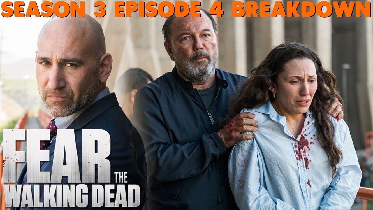 FearTWD Season 3 Episode 4 Review & Recap Analysis (Ep.304 "100")
