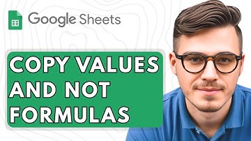 How to Copy Values and Not Formulas in Google Sheets [2025 Guide]