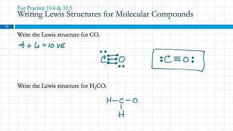 10.7 Lewis Structures of Molecular Compounds & Polyatomic Ions