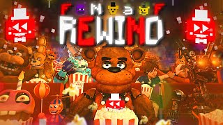 FNAF REWIND || The happiest day (A little late)