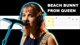 Beach bunny -  prom queen (Easy Guitar Tabs Tutorial)