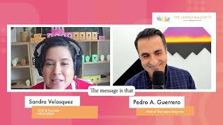 The Latino Majority Ep 44: Sandra Velasquez, From Front-Woman to Founder