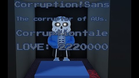 Corruption!Sans gameplay