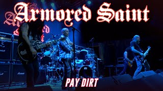 Armored Saint - Pay Dirt - Live in Dallas