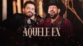 Fernando & Sorocaba - Aquele Ex (Clipe Oficial)