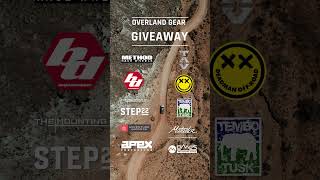 Overlanding Gear Giveaway