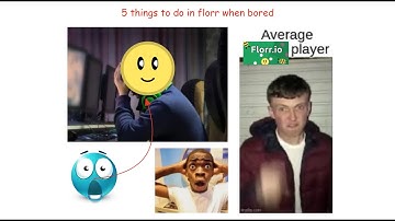 5 things to do in florr when bored | florr.io