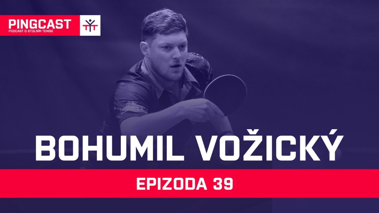PingCast#39 Bohumil Vožický: Franta Kanta ten je takový bizon, on vydrží tři hodiny do někoho bušit.