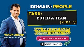 PMP 2024: PMP Exam Prep Based on PMP Exam Content Outline: Build a Team (Video 1)
