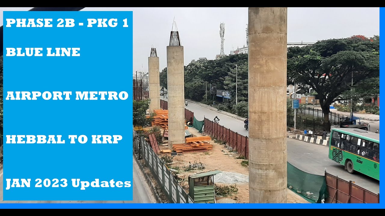 Bangalore Metro Blue Line Airport Line From Hebbal To Tin Factory bangalore-metro-blue-line-airport-line-from-hebbal-to-tin-factory