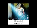 DJ MAELO| BOPHELO