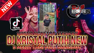 Download Lagu DUGEM NONSTOP TERBARU ! DJ KRISTAL PUTIH X 5 MENIT LAGI SPECIAL DJ FULL DUT MIX REQ BAPAK GALA MP3 Download Lagu DUGEM NONSTOP TERBARU ! DJ KRISTAL PUTIH X 5 MENIT LAGI SPECIAL DJ FULL DUT MIX REQ BAPAK GALA MP3