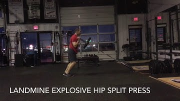 LANDMINE EXPLOSIVE HIP SPLIT PRESS