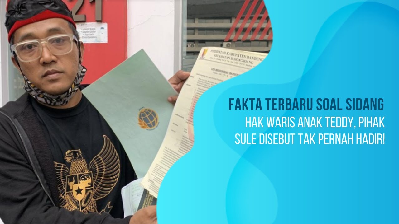 Fakta Terbaru Soal Sidang Hak Waris Anak Teddy, Pihak Sule Disebut Tak Pernah Hadir!