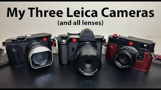 Leica Journey: My Current Leica Lens and Camera Gear 2023