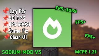 Sodium Mod V3 For MCPE 1.21+ [ FPS BOOST]